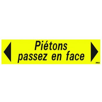 Panneau "Piétons passez en face"